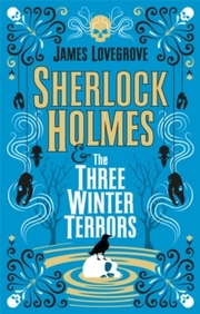 Sherlock Holmes and the Three Winter Terrors - Cover