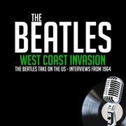 West Coast Invasion - Previously Unreleased Interviews - Cover