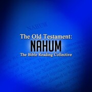 The Old Testament: Nahum