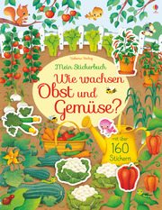 Mein Stickerbuch: Wie wachsen Obst und Gemüse? - Cover