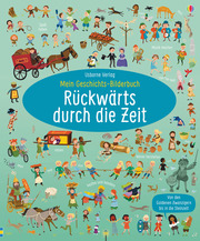 Mein Geschichts-Bilderbuch: Rückwärts durch die Zeit - Cover