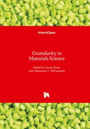 Granularity in Materials Science