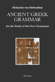 Ancient Greek Grammar for the Study of the New Testament - Cover