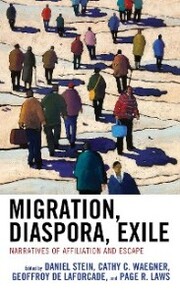 Migration, Diaspora, Exile
