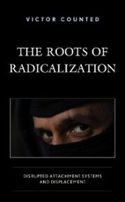 The Roots of Radicalization
