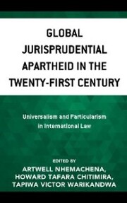 Global Jurisprudential Apartheid in the Twenty-First Century - Cover