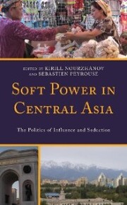 Soft Power in Central Asia - Cover