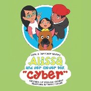 Alissa and Her Clever Dog 'Cyber'