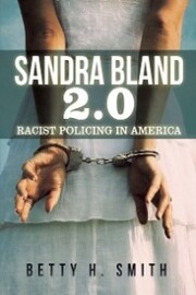 Sandra Bland 2.0 - Cover