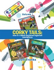 Corky Tails: Tales of a Tailless Dog Named Sagebrush Coloring Book
