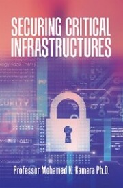 Securing Critical Infrastructures