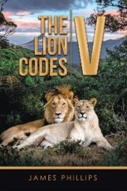 The Lion Codes V