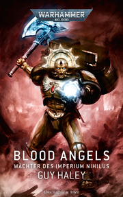 Warhammer 40.000 - Blood Angels - Wächter des Imperium Nihilus - Cover