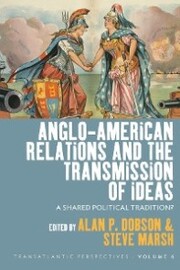 Anglo-American Relations and the Transmission of Ideas - Cover
