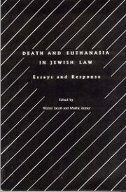 Death and Euthanasia in Jewish Law - Cover