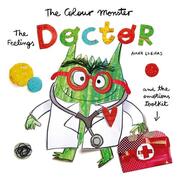 The Colour Monster: The Feelings Doctor and the Emotions Toolkit - Cover