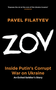 ZOV: Lies and Corruption Within Putin's War in Ukraine