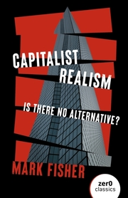 Capitalist Realism (New Edition) - Is there no alternative? - Cover