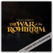 The War of the Rohirrim - Der Krieg der Rohirrim - Der Herr der Ringe 2025 - Wandkalender - Cover