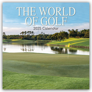 The World of Golf - Die Welt des Golfsports 2025 - 16-Monatskalender - Cover