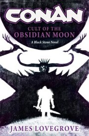 Conan: Cult of the Obsidian Moon - Cover