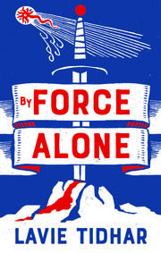 By Force Alone - Cover