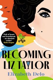 Becoming Liz Taylor - Cover