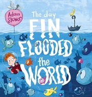 The Day Fin Flooded the World