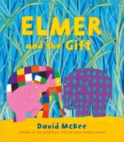 Elmer and the Gift - Cover