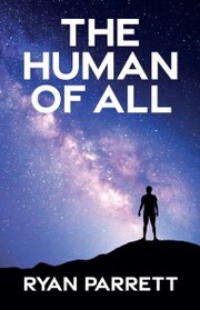 The Human of All