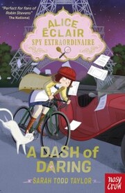 Alice Éclair, Spy Extraordinaire! A Dash of Daring