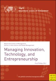 Managing Innovation, Technology, and Entrepreneurship