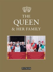 The Queen and Her Family
