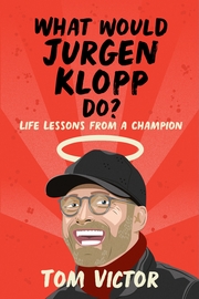 What Would Jürgen Klopp Do?