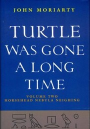 Turtle Was Gone a Long Time Volume 2 - Cover