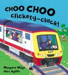 Choo Choo clickety-clack