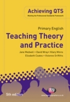 Primary English: Teaching Theory and Practice