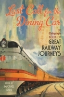 Last Call for the Dining Car