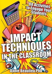 Impact Techniques in the Classroom - Cover