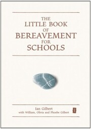 The Little Book of Bereavement for Schools - Cover