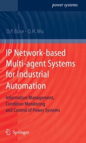 IP Network-based Multi-agent Systems for Industrial Automation