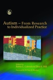 Autism - From Research to Individualized Practice - Cover