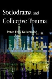 Sociodrama and Collective Trauma