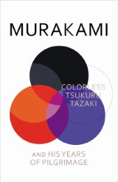 Colorless Tsukuru Tazaki and His Years of Pilgrimage - Cover