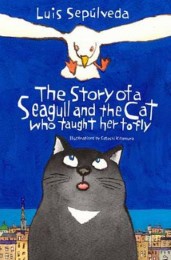 The Story of a Seagull and the Cat who taught her to fly - Cover