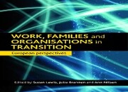 Work, families and organisations in transition - Cover