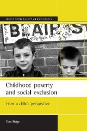 Childhood poverty and social exclusion