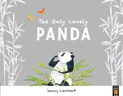 The Only Lonely Panda