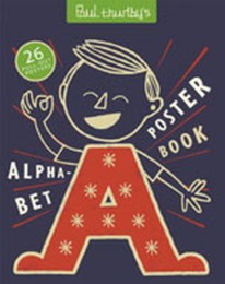 Paul Thurlby's Alphabet Poster Book - Cover