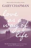 Love As A Way of Life